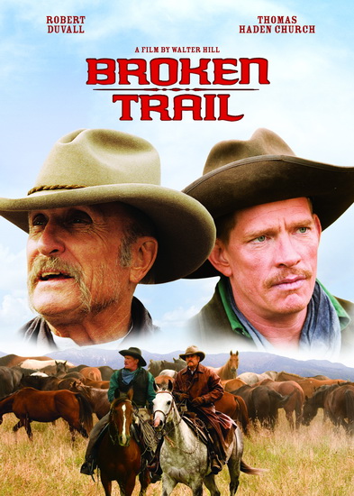 Broken trail - HILL WALTER