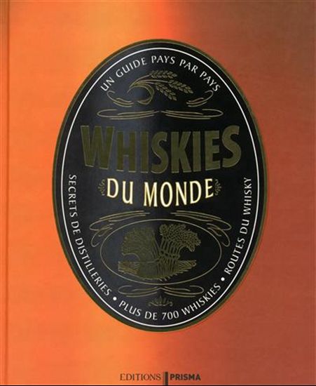Whiskies du monde - COLLECTIF