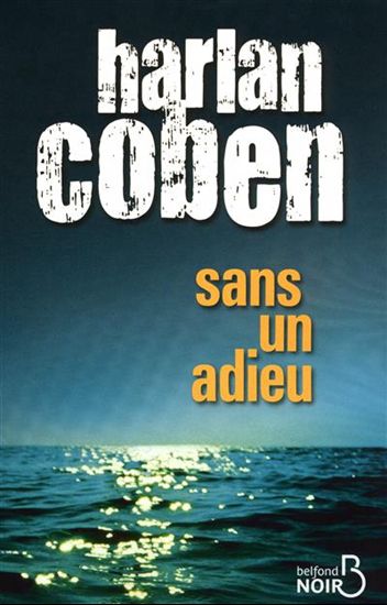 Sans un adieu - HARLAN COBEN