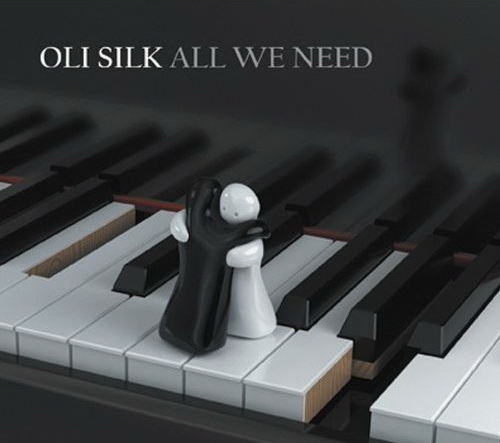 All We Need - OLI SILK