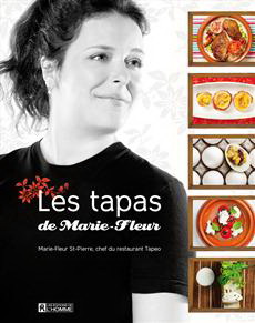 Tapas de Marie-Fleur - MARIE-FLEUR ST-PIERRE