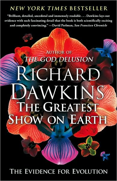 The Greatest show on earth : The Evidence for Evolution - RICHARD DAWKINS