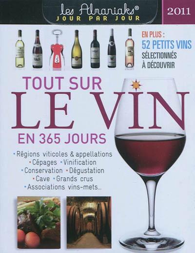 Tous les vins en 365 jours 2011 - COLLECTIF