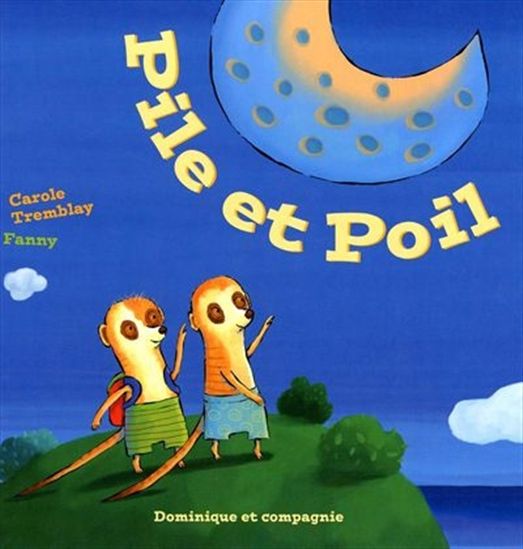 Pile et Poil - CAROLE TREMBLAY - FANNY