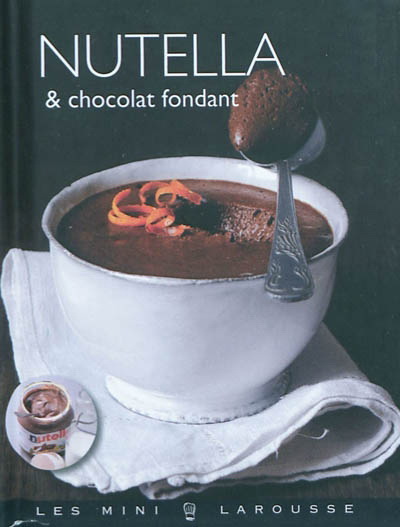 Nutella & chocolat fondant - COLLECTIF