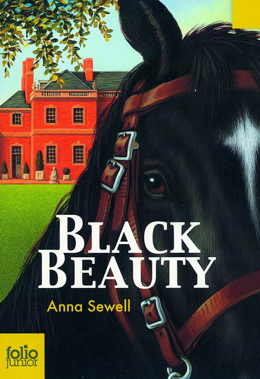 Black Beauty N. éd. - ANNA SEWELL