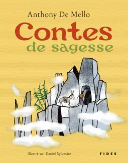 Contes de sagesse pour les enfants - ANTHONY DE MELLO