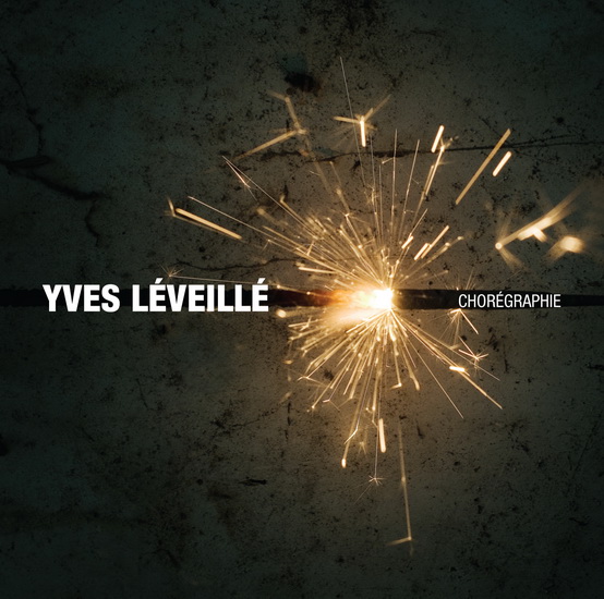 Chorégraphie - LEVEILLE YVES
