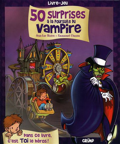 50 surprises à la poursuite du vampire - JEAN-LUC BIZIEN
