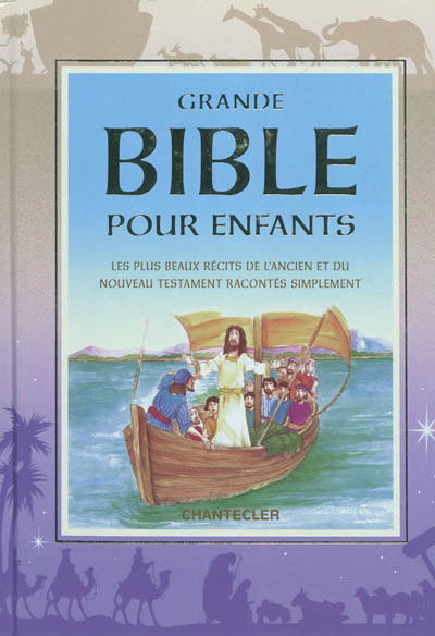 Grande bible pour les enfants - MONIQUE SCHLEISS