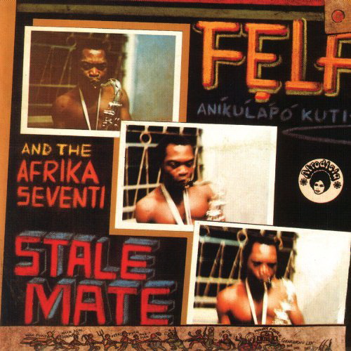 Stalemate / Fear Not For Man - KUTI FELA
