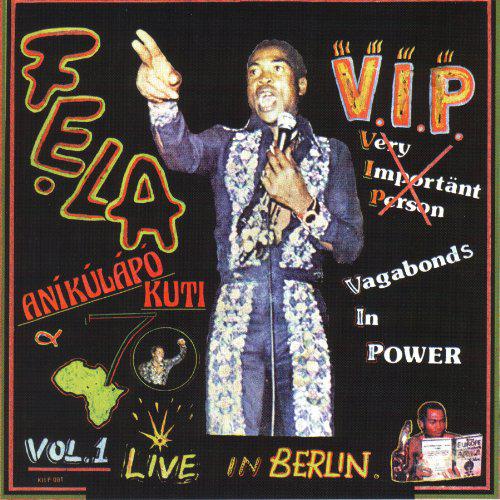 V.I.P. / Authority Stealing - KUTI FELA