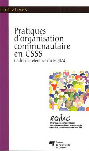 Pratiques organis. communautaire en CSSS - COLLECTIF