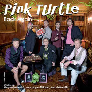Pink Turtle: Back Again... - PINK TURTLE