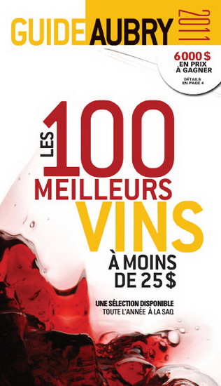 100 meilleurs vins à moins de 25$ 2011 - JEAN AUBRY