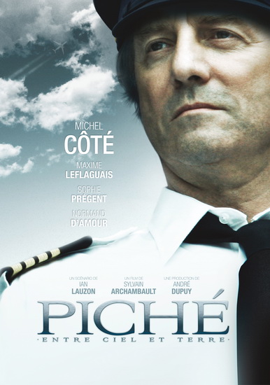 Piché - Entre ciel et terre - ARCHAMBAULT SYLVAIN