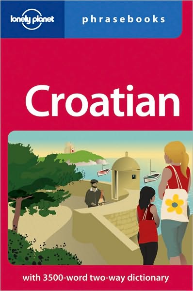 Croatian phrasebook 2nd Ed. - COLLECTIF