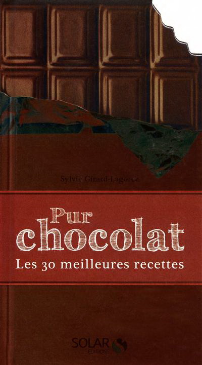 Pur chocolat - SYLVIE GIRARD-LAGORCE