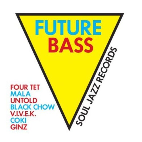 Future Bass - COMPILATION