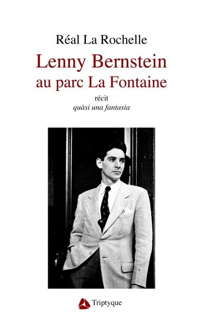 Lenny Bernstein au parc La Fontaine - REAL LA ROCHELLE