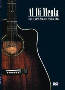 Al Di Meola: Live at North Sea Jazz Fest - DI MEOLA AL
