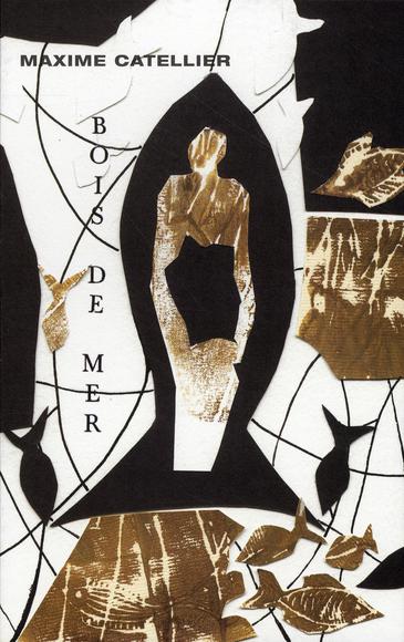 Bois de mer - MAXIME CATELLIER