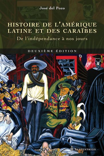 Histoire de l'Amérique latine/Caraïbes - JOSÉ DEL POZO