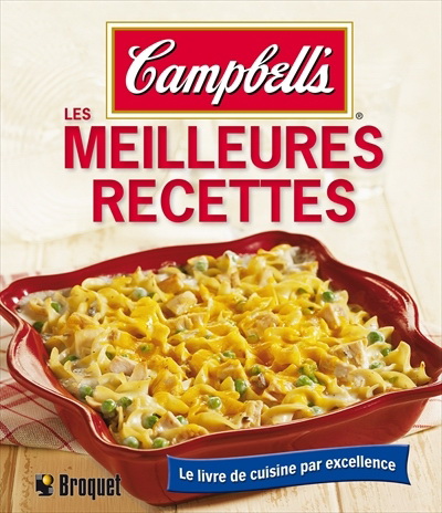 Les Meilleures recettes Campbell's - COLLECTIF
