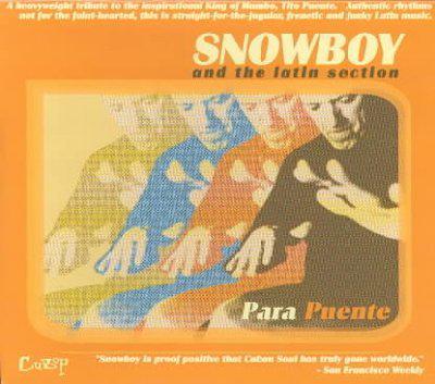 Para Puente - SNOWBOY AND THE LATIN SECTION