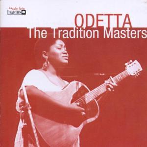 The Tradition Masters - ODETTA