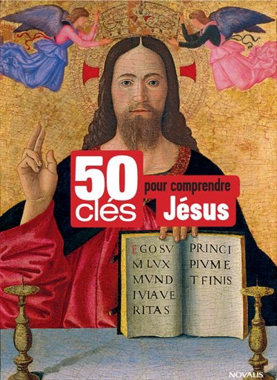 50 clés pour comprendre Jésus - FRÉDÉRIC MOUNIER