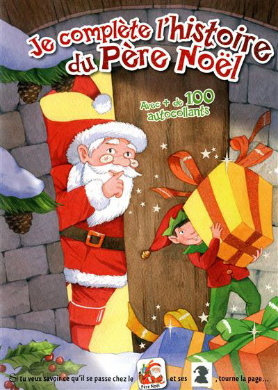 Je complète l&#39;histoire du Père Noël - COLLECTIF