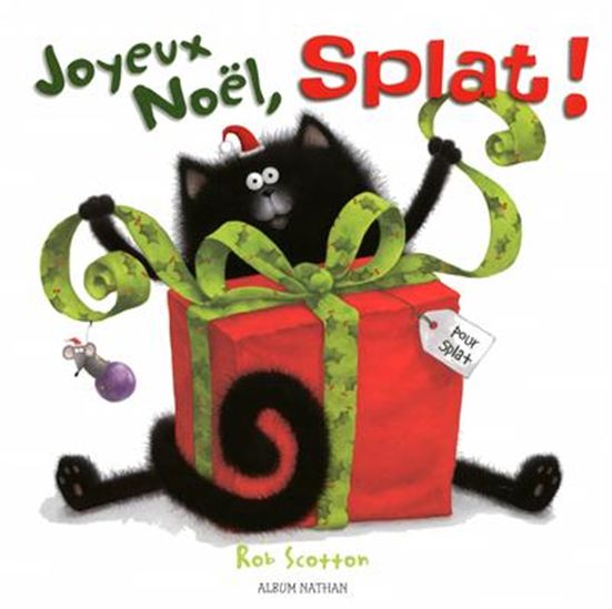 Joyeux Noël, Splat - ROB SCOTTON