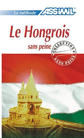 Le Hongrois sans peine - GEORGES KASSAI - TAMAS SZENDE