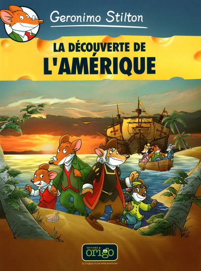 La Découverte de l'Amérique #01 - GERONIMO STILTON