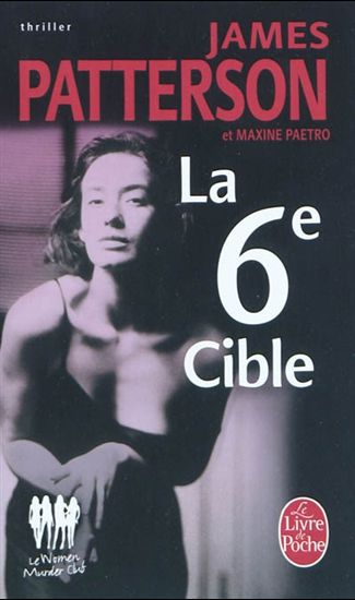 La 6e cible - JAMES PATTERSON