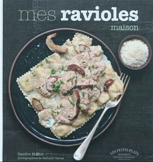 Mes ravioles maison - SANDRA MAHUT