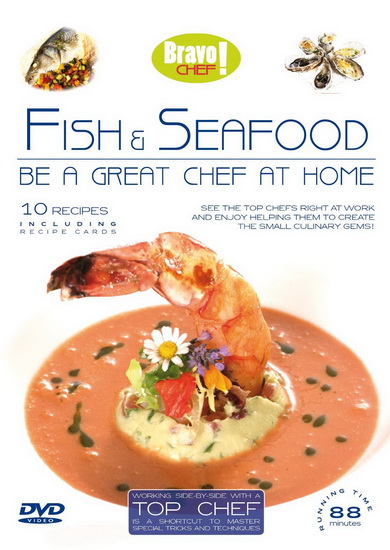 Bravo Chef: Fish and seafood - BRAVO CHEF