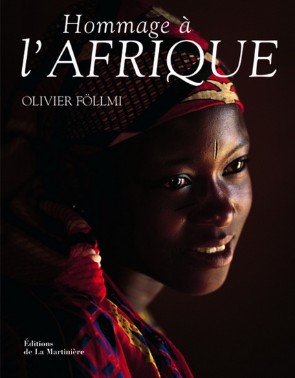 Hommage à l'Afrique - OLIVIER FOLLMI