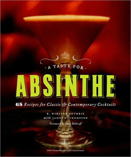 A taste of absinthe - WINSTON GUTHRIE - JAMES THOMPSON