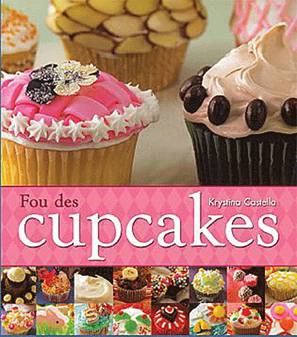 Fou des cupcakes - KRYSTINA CASTELLA