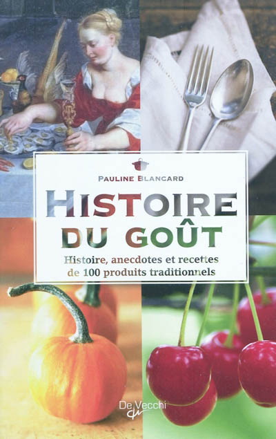 Histoire du goût - PAULINE BLANCARD