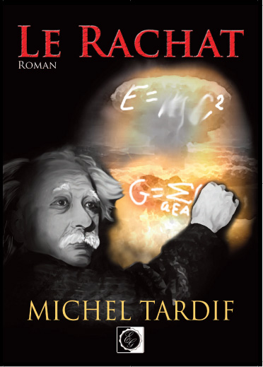 Le Rachat - MICHEL TARDIF