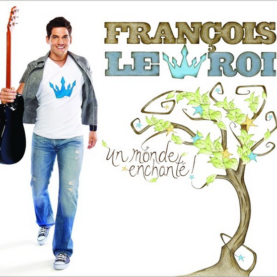 Un monde enchanté - LE ROI FRANCOIS
