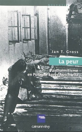 La Peur - JAN T. GROSS