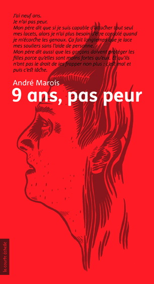 9 ans, pas peur - ANDRE MAROIS