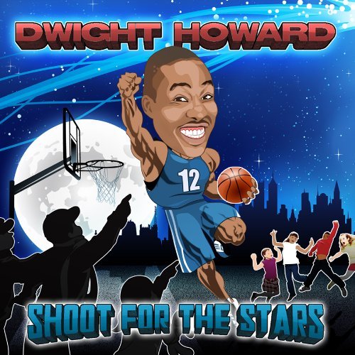 Shoot for the Stars - HOWARD DWIGHT