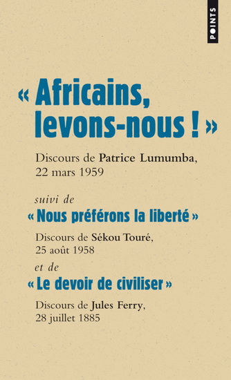 Africains, levons-nous! - PATRICE LUMUMBA & AL