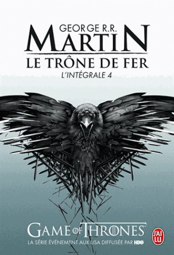 Le Trône de fer T.04 L&#39;intégrale - GEORGE R R MARTIN