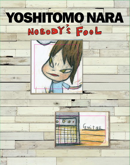 Yoshitomo Nara: nobody&#39;s fool - MELISSA CHIU - MIWAKO TEZUKA